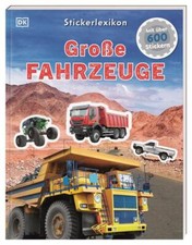 Sticker-Lexikon. Große Fahrzeuge | 2023 | deutsch | Sticker Encyclopedia Trucks
