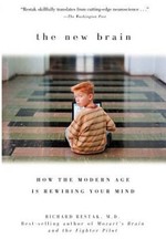 The New Brain: How the Modern