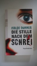 Isolde Sammer - Die Stille Nach Dem Schrei 
