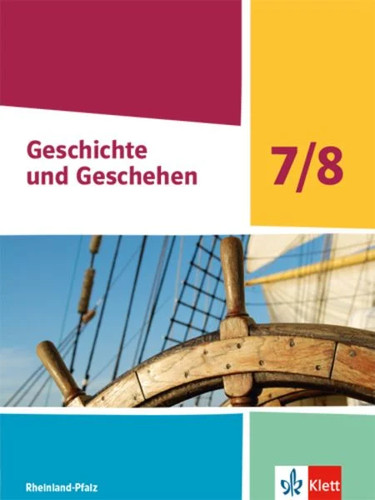 Geschichte und geschehen 8 - und, 7/8