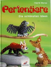 Perlentiere: Die schönsten Ideen Buch Christophorus-Verlag