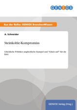 Steinkohle-Kompromiss