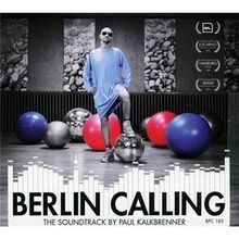 Berlin calling deluxe - calling, (deluxe