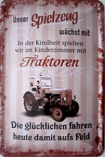 Blechschild Schild 20x30 cm - Traktor Kindheit Speilzeug Feld Spruch vintage