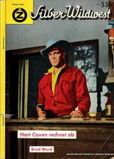 Silber-Wildwest Nr. 536 - Hart Caven rechnet ab - Brad Ward