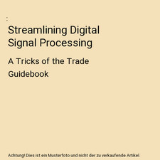 Streamlining Digital Signal