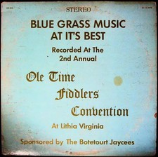 LP Blue Grass Music At Its Best Recorded At The 2nd Annual Ole Time Fiddlers C