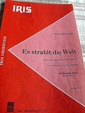 Es strahlt die Welt  - Chornoten
