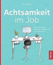 Achtsamkeit job stress - job:,