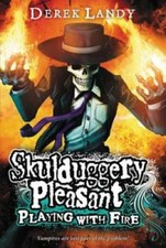 Playing with Fire (Skulduggery
