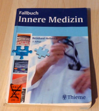 Fallbuch - Innere Medizin - Bernhard Hellmich - 15 Fälle aktiv bearbeiten