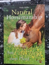 Natural Horsemanship: Aus Fairness zum Pferd Müller Buch Pferde Körpersprache