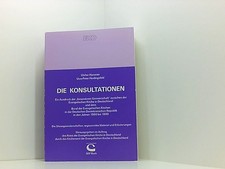 Die Konsultationen. Ein