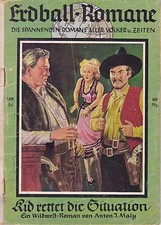 Erdball-Romane 169. Bd. - Kid rettet die Situation - Anton J. Maly