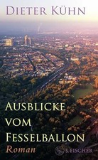 Ausblicke vom Fesselballon