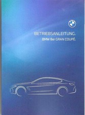 BMW 8er GRAN COUPE Bedienungsanleitung 2025 G16 Betriebsanleitung Handbuch BA