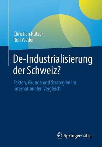 De-Industrialisierung der