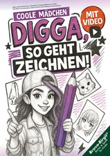 Digga, so geht Zeichnen lernen