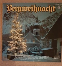 BERGWEIHNACHT LP 1973, O Tannenbaum, Stille Nacht, Weihnachtslieder, Volkslieder