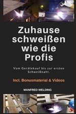 Zuhause schweißen wie die