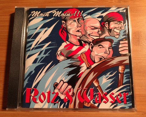 Rotz wasser moin - &,