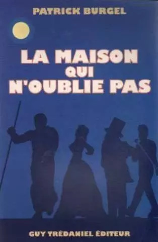 Maison qui oublie pas - maison,