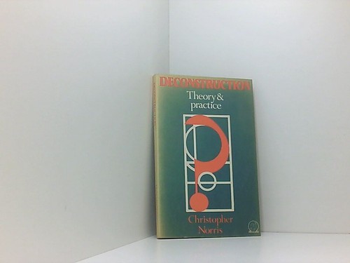 Deconstruction theory and - deconstruction:,