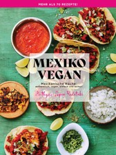 Mexiko Vegan | Opposite of boring GmbH, López Redetzki Mathyas | 2024 | deutsch