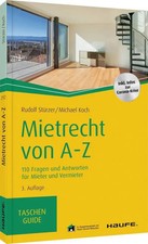 Mietrecht von A-Z | 110 Fragen und Antworten für Mieter und Vermieter | Buch