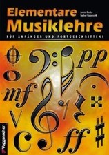 Elementare Musiklehre für Anfänger und Fortgeschrittene:... | Buch | Zustand gut