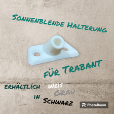 Sonnenblenden Halterung für Trabant 601 2Stück Links Rechts Trabi Sonnenblende