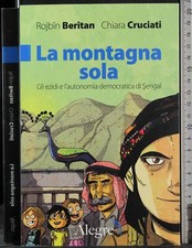 SOLO BERG. DIE EZIDEN UND DIE AUTONOMIE VON SENGAL. BERITAN, KREUZFAHRER. FROH.