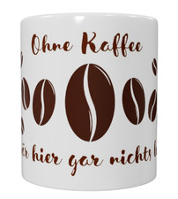 Tasse mit Spruch  Lustig
