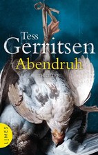 Abendruh. Ein Rizzoli-&-Isles-Thriller