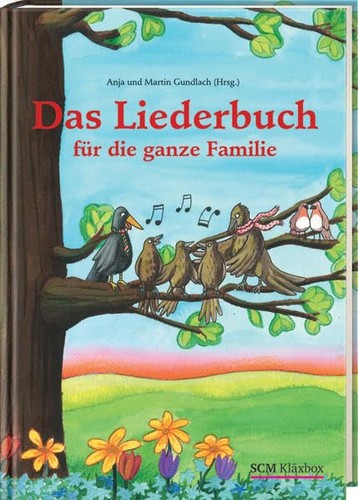 Das liederbuch für die ganze - das,