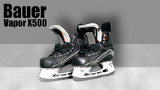 Bauer vapor x500 schlittschuhe - bauer,