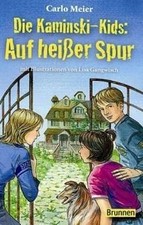 Die Kaminski-Kids: Auf heisser