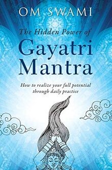 The hidden power gayatri - power,