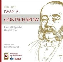 Eine alltägliche geschichte - alltägliche,