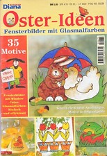 Bastelzeitschrift Diana OSTER-IDEEN Fensterbilder mit Glasmalfarben