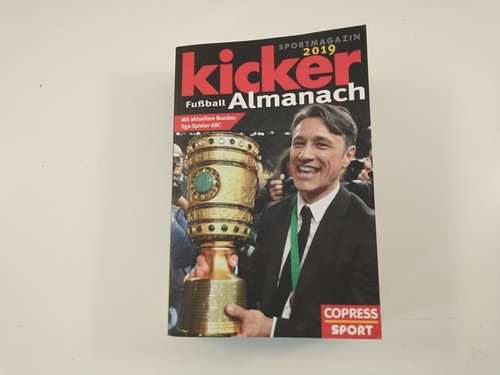 Kicker fußball almanach 2019 - fußball,