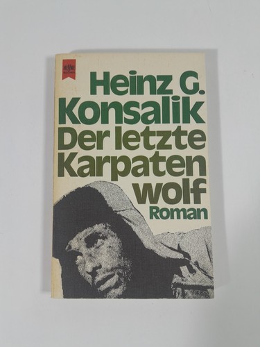 Heinz konsalik der letzte - g.,