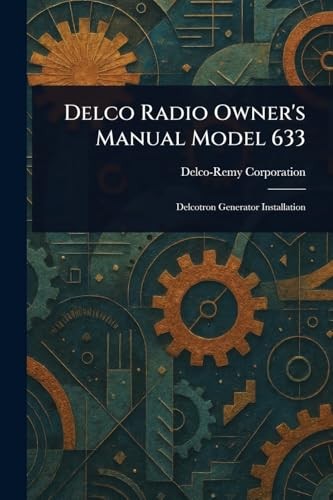 Delco radio owner - owner's, manual