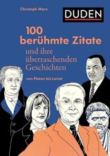 100 berühmte zitate und - und, ihre
