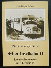 Sylter Inselbahn II - Leichttriebwagen und Draisinen - Eisenbahn Buch Ströver 2