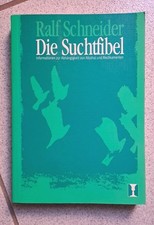 Die Suchtfibel. Informationen