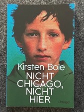Kirsten Boie | Nicht Chicago, nicht hier | 2021 | GUT