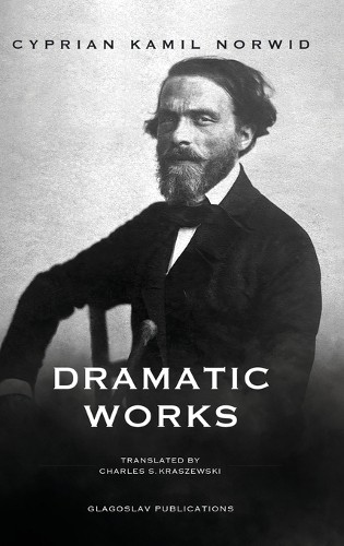 Cyprian kamil norwid dramatic - cyprian,