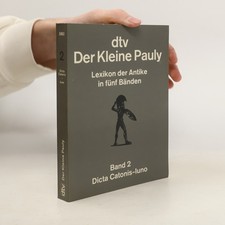 Der Kleine Pauly. Lexikon der