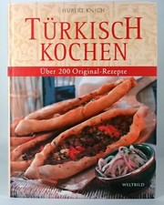 Türkisch kochen : über 200
